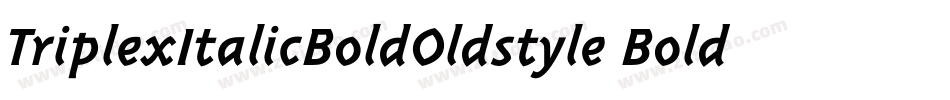 TriplexItalicBoldOldstyle Bold Italic字体转换